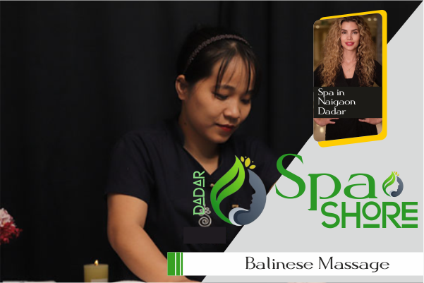 Balinese Massage in Dadar